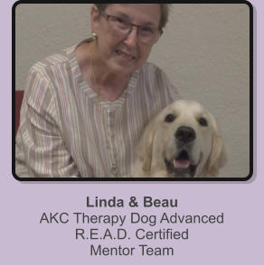 Linda & Beau AKC Therapy Dog Advanced R.E.A.D. Certified Mentor Team