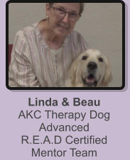 Linda & Beau AKC Therapy Dog Advanced R.E.A.D Certified Mentor Team